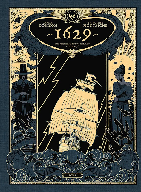 1629 albo przerażająca historia rozbitków z Dżakarty #1. Aptekarz diabła. Recenzja komiksu