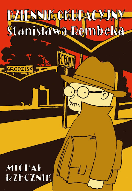 Dziennik okupacyjny Stanisława Rembeka - nowość od NKiE